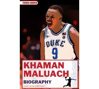 KHAMAN MALUACH BIOGRAPHY: A Giant's Journey to NBA Stardom