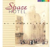 Khan, Al Gromer - Space Hotel