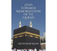 Khan Steps towards memorization of the Quran (Tascabile)