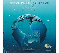 Khan, Steve - Subtext