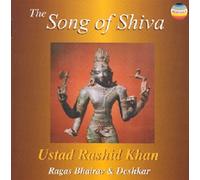 Khan, Ustad Rashid - Song Of Shiva