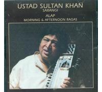 Khan, Ustad Sultan - Alap: Morning & Afternoon Ragas