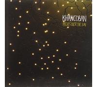 KHANCOBAN - ARCHES OVER THE SUN