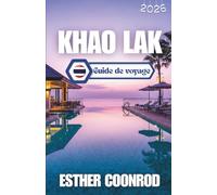 Khao Lak Guide de voyage 2026: Profitez de vacances touristiques inoubliables le long de la côte de la mer d'Andaman en Thaïlande