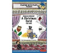 Khara C Barnhart Charles Dickens' A Christmas Carol for Kids (Tascabile)