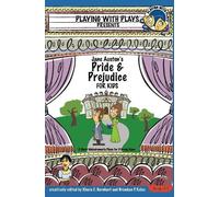 Khara C Barnhart Jane Austen's Pride and Prejudice for Kids (Tascabile)
