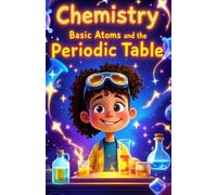 Khasan Laudry Chemistry Basic Atoms and the Periodic Table (Tascabile)