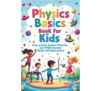 Khasan Laudry Physics Basics Book for Kids (Tascabile) Physics Kids Books