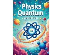Khasan Laudry Physics Quantum Book for Kids (Tascabile)