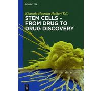 Khawaja Husnain Haide Stem Cells - From Drug to Drug Discover (Copertina rigida)