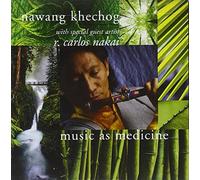 Khechog, Nakai - Music As Medicine