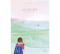 Kheira Linder Ich sehe Dich: (Weil Du Du bist) (Copertina rigida)