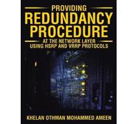 Khelan Othman M Providing Redundancy Procedure at the Network Layer (Tascabile)