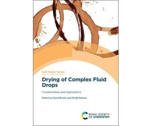 Khellil Sefiane Drying of Complex Fluid Drops (Copertina rigida)