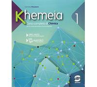 Khemeia. Per le Scuole superiori. Con e-book. Con espansione online (Vol. 1)