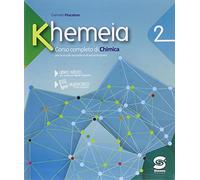 Khemeia. Per le Scuole superiori. Con e-book. Con espansione online (Vol. 2)