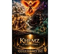Khemz - La Prima Guerra