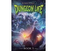 Khenal Dungeon Life 3 (Tascabile) Dungeon Life