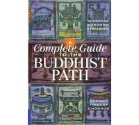 Khenchen Konchog Gyaltshen Rinpo A Complete Guide to the Buddhist P (Tascabile)