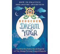Khenchen Palden Sherab Rinpoche Dzogchen Dream (Tascabile) (PRESALE 10/09/2026)