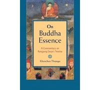 Khenchen Thrangu On Buddha Essence (Tascabile)