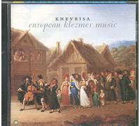Khevrisa - 19th Century European Klezmer