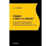 Khin Maung Yee Khawsiama Towards a «Ludu» Theology (Tascabile)