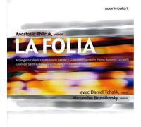 Khitruk, Anastasia - La Folia - Oeuvres de Corelli, Leclair, Pugnani, Locatelli, Ysaÿe...