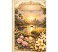 Khmer Heritage Journal - Ivory: A Reflection Notebook for Thoughts, Memories, Dreams and Personal Growth