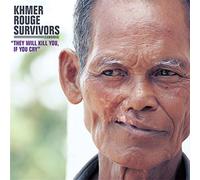 Khmer Rouge Survivors: They Will Kill You, If You Cry - Various... (Audio cd)