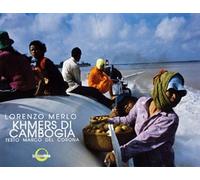 Khmers di Cambogia. Ediz. italiana e inglese