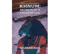 Khnum: Secrets of a Creator God: 13