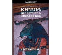 Khnum: Secrets of a Creator God: 13