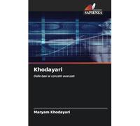 Khodayari: Dalle basi ai concetti avanzati