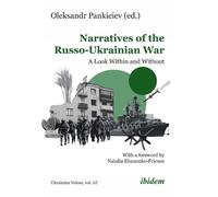 Khrystyna Holynska Vitaly Chernet Narratives of the Russo-Ukrainian (Tascabile)