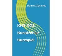KHS 002 Kunstfehler - Kurzspiel