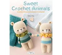 Khuc Cay Sweet Crochet Animals (Tascabile)