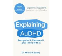 Khurram Sadiq Explaining AuDHD (Tascabile) Explaining... Series