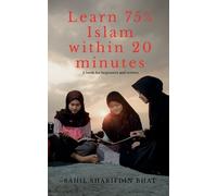 Khushboo Patel Learn 75 Percent Islam within 20 minutes (Tascabile)