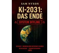 KI-2031: DAS ENDE
