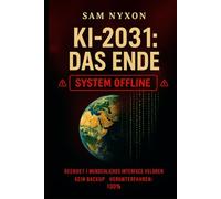 KI-2031: DAS ENDE
