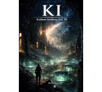Ki: Exilium Genesis Vol. III: 3