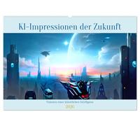 KI-Impressionen der Zukunft (Wandkalender 2026 DIN A2 quer), CALVENDO Monatskalender: Wie stellt siche eine künstliche Intelligenz die Zukunft vor?