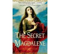 Ki Longfellow The Secret Magdalene (Tascabile)