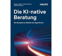 KI-native Beratung: Ein Kompass im Zeitalter der Algorithmen