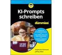 KI-Prompts schreiben für Dummies