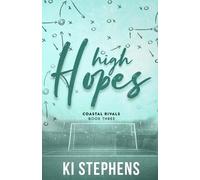 Ki Stephens High Hopes (Tascabile)