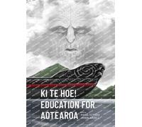 Ki te Hoe Education for Aotearoa (Tascabile)