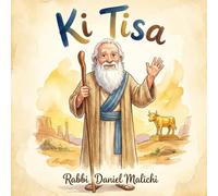 Ki Tisa: The Golden Mistake: Forgiveness After the Calf
