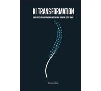 KI Transformation: Erfolgreich transformieren mit OKR und Scrum in Zeiten von KI
